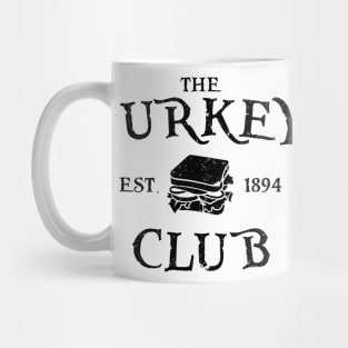 The Turkey Club Mug